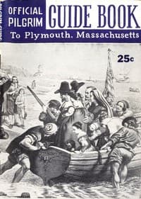 Pilgrim Guide Book to Plymouth, Massachusetts
With a Brief Outline of the Pilgrim Migration and Settlement at Plymouth