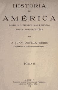 Historia de América desde sus tiempos más remotos hasta nuestros días, tomo II