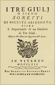 I Tre Giulj
o sieno Sonetti di Niceste Abideno sopra l'Importunità di
un Creditor di Tre Giulj book cover