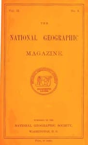 The National Geographic Magazine, Vol. II., No. 5, April, 1891