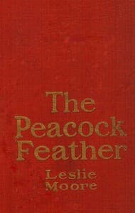 The Peacock Feather: A Romance