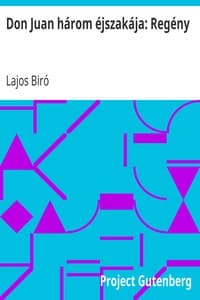 Don Juan három éjszakája: Regény book cover
