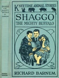 Shaggo, the Mighty Buffalo: His Many Adventures book cover