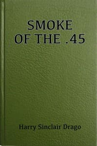 Smoke of the .45