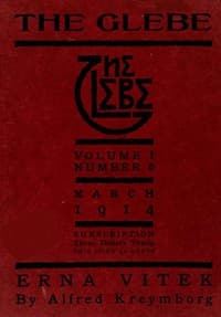The Glebe 1914/03 (Vol. 1, No. 6): Erna Vitek