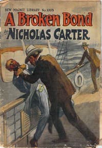 A Broken Bond; Or, The Man Without Morals book cover