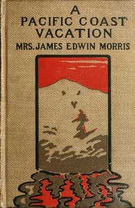 A Pacific Coast Vacation book cover