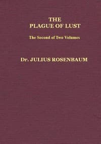 The Plague of Lust, Vol. 2 (of 2)
Being a History of Venereal Disease in Classical Antiquity
