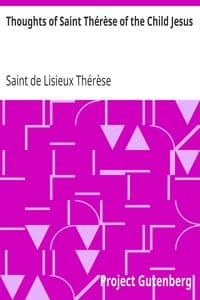 Thoughts of Saint Thérèse of the Child Jesus
