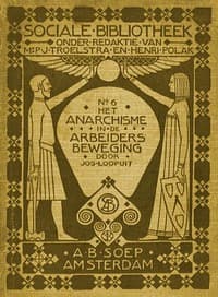 Het Anarchisme in de Arbeidersbeweging