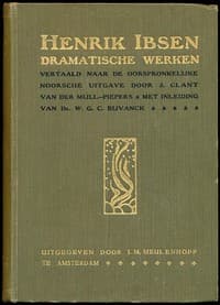 Dramatische Werken: De comedie der liefde; Brand; Peer Gynt