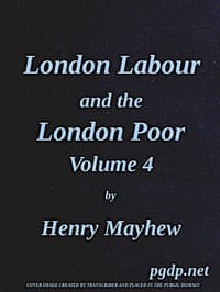 London Labour and the London Poor, Vol. 4