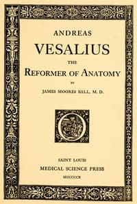 Andreas Vesalius, the Reformer of Anatomy book cover