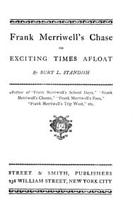 Frank Merriwell's Chase; Or, Exciting Times Afloat book cover