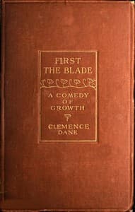 First the Blade: A Comedy of Growth