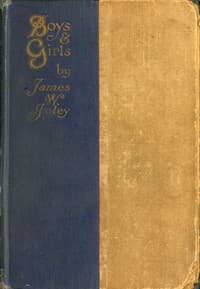 Boys and Girls
The Verses of James W. Foley