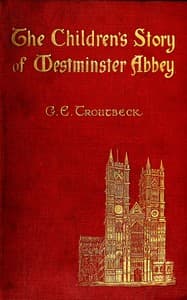 The Children's Story of Westminster Abbey
