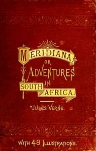 Meridiana: The Adventures of Three Englishmen and Three Russians
In  South Africa