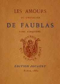 Les amours du chevalier de Faublas, tome 5/5