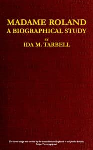 Madame Roland: A Biographical Study book cover