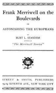 Frank Merriwell on the Boulevards; Or, Astonishing the Europeans