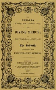 Divine Mercy; or, the temporal advantages of the Sabbath