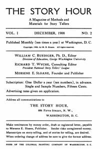 The Story Hour, Vol. I, No. 2, December, 1908
A Magazine of Methods and Materials for Story Tellers