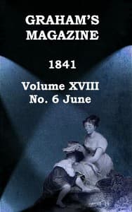 Graham's Magazine, Vol. XVIII, No. 6, June 1841 book cover