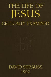 The Life of Jesus Critically Examined
(4th ed.)