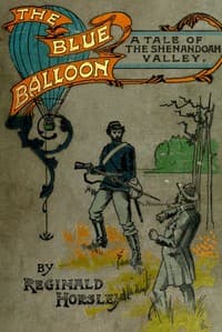 The Blue Balloon: A Tale of the Shenandoah Valley book cover
