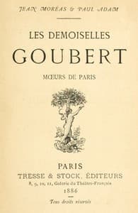Les demoiselles Goubert: mœurs de Paris