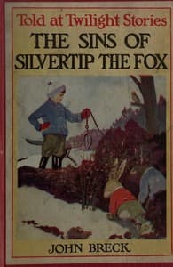 The Sins of Silvertip the Fox