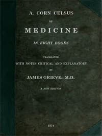 Of Medicine, in Eight Books