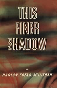 This Finer Shadow