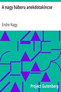 A nagy háboru anekdotakincse