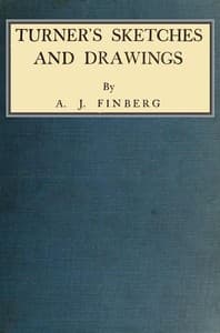 Turner's Sketches and Drawings