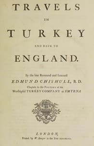 Travels in Turkey and back to England