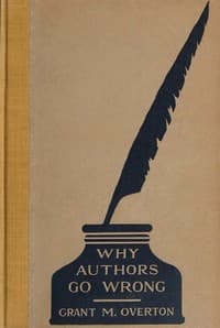 Why Authors Go Wrong, and Other Explanations book cover