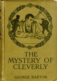 The Mystery of Cleverly: A Story for Boys book cover