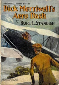 Dick Merriwell's Aëro Dash; Or, Winning Above the Clouds book cover