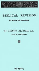 Biblical Revision, its duties and conditions
A sermon preached in St. Paul's Cathedral at the special evening service, on Sunday, March 13, 1870