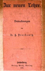 Zur neuen Lehre: Betrachtungen