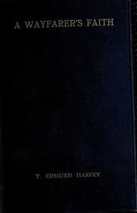A Wayfarer's Faith: Aspects of the common basis of religious life