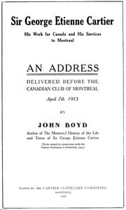 Sir George Etienne Cartier: His Work for Canada and His Services to Montreal book cover