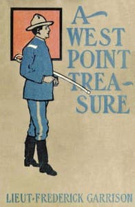 A West Point Treasure; Or, Mark Mallory's Strange Find book cover