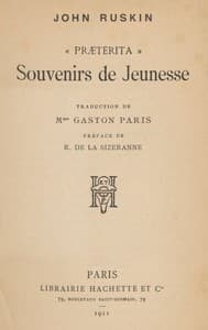 "Præterita": souvenirs de jeunesse