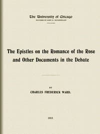The Epistles on the Romance of the Rose, and other documents in the debate