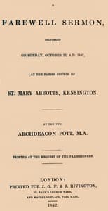 A Farewell Sermon
delivered on Sunday, October 23, A.D. 1842, at the Parish Church of St. Mary Abbotts, Kensington