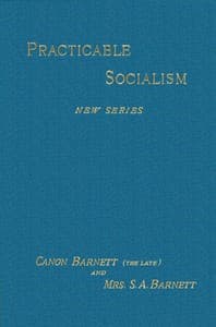 Practicable Socialism, New Series
