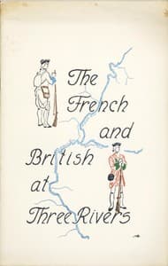 The French and British at Three Rivers book cover